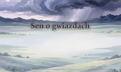 Sen o gwiazdach