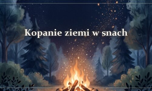 Kopanie ziemi w snach