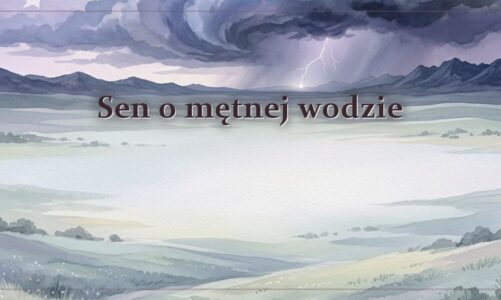 Sen o mętnej wodzie