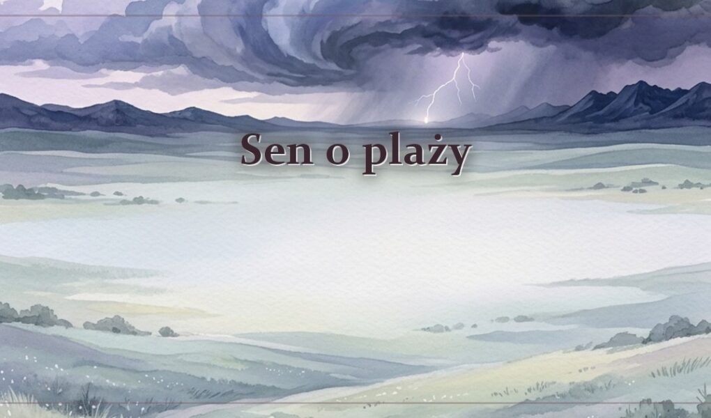 Sen o plaży – jak go czytać?