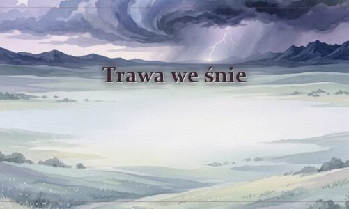Trawa we śnie