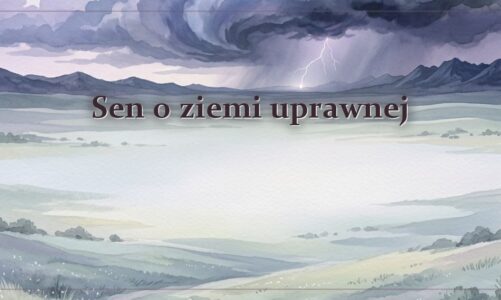 Sen o ziemi uprawnej