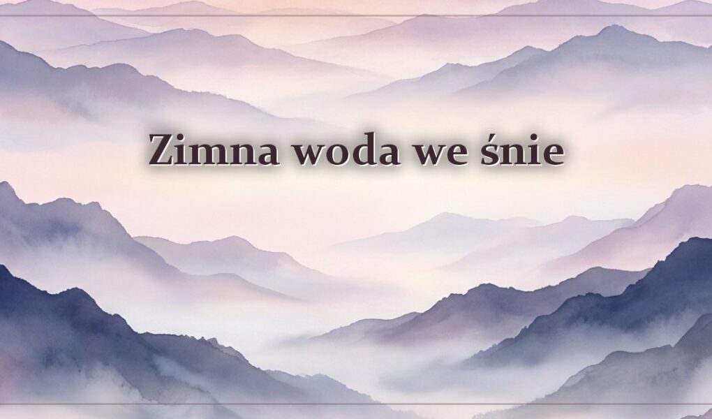Zimna woda we śnie – znaczenie snu